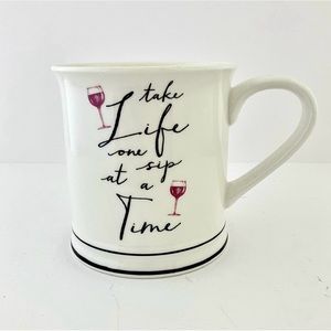 Take Life One Sip At A Time Coffee Mug by Vin Home Essentials, NEW